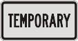 TEMPORARY sign M4-7