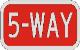 5-WAY sign R1-3