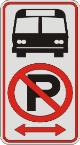 No Parking Symbol & Bus Symbol with double arrow sign R7-107a