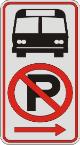 No Parking Symbol & Bus Symbol with right arrow sign R7-107a
