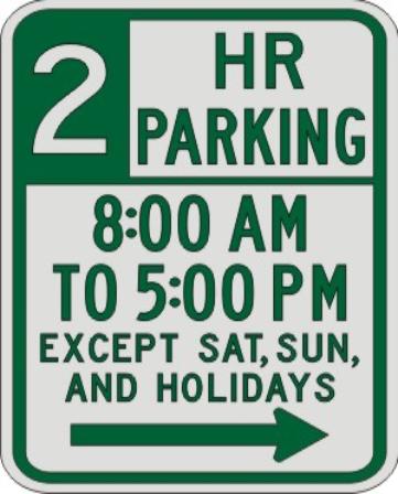 2 HOUR PARKING with Times, EXCEPT SAT, SUN (3) sign R7-108a