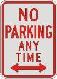 NO PARKING ANY TIME with Double Arrow SIGN R7-1