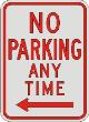 NO PARKING ANY TIME with left Arrow R7-1