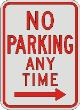 NO PARKING ANY TIME with right arrow R7-1