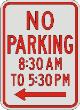 NO PARKING with times & left Arrow R7-2