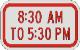 Times Supplemental Plaque sign R7-2p
