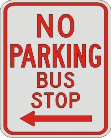 NO PARKING BUS STOP with left arrow sign R7-7