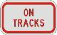 ON TRACKS sign R8-3b