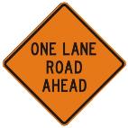 One Lane Road Ahead